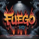 PLAYLIST - Fuego
