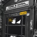 Tomi&Kesh & Alessandro Diruggiero - Da Bump