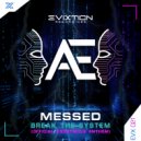 Messed - Break The System (Official Anonymous Anthem 2025) (Radio Edit)