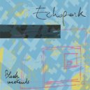 Echopark - Bleak Weekends ()