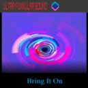 Ultra Funkular Sound - What A Week