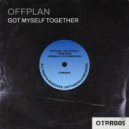 Offplan - Got Myself Together (Original Mix)
