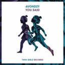 Avondzy - You Said (Original Mix)