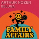Arthur Nozen - Beluga (Original Mix)