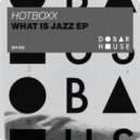 Hotboxx - Deep Down Inside (Original Mix)