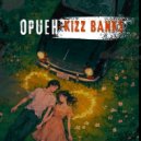 Kizz Banks - Opueh ()
