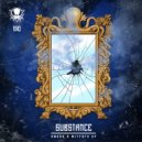 Substance - Smoke & Mirrors (Original Mix)