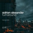 Adrian Alexander - Turnaround (Nay Jay Remix)