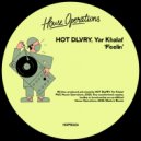 HOT DLVRY, Yar Khalaf - Feelin\' (Original Mix)