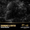Shamanz & Johtek - Sentient Machine (Original Mix)