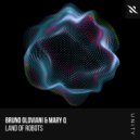 Bruno Oloviani, Mary Q - Land Of Robots (Mary Q Extended Acid Mix)