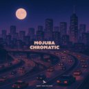 Mojuba - Chromatic (Original Mix)