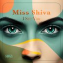 Miss Shiva - I See You (Original Mix)