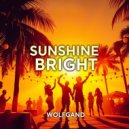 Wolfgand - Sunshine Bright