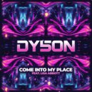 Dy5oN feat. Lisa Abbott - Come Into My Place (Gisbo Remix Radio Edit)