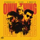Nickobella, SEIDS, B Martin - Own Thing (Original Mix)
