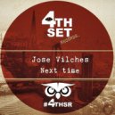 Jose Vilches - Next Time