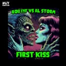 Al Storm, Rob IYF & 247 Hardcore - First Kiss (Original Mix)