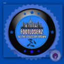 FootLoserz - All The Leaves Are Brown (Extended Mix)