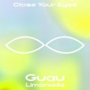 Guau - Limonada (Original Mix)