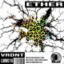 VRDNT - ETHER (Original Mix)