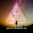 MACKER - SDAU (Still Dream About You) (Original Mix)