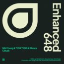 Nihil Young, TYGR TYGR & Sihnara - Clouds (Extended Mix)