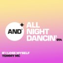 Tommy Mc - If I Lose Myself (Edit)