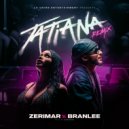 Branlee  & Zerimar - Tatiana (Remix) (Original Mix)