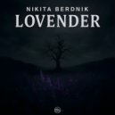 Nikita Berdnik - Lovender (Original Mix)