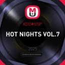 XDO#USP - HOT NIGHTS VOL.7 ()