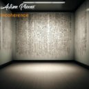 Autumn Phoenix - Incoherence (Original Mix)