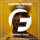 Dancing Heroes - Cycle (Original Mix)