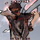 ASHWORLD - Ok let's go