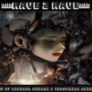 Michael ShwarZ & Insomniac Animals - EDMology Rave to Rave #101 by Michael ShwarZ & Insomniac Animals ()