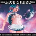 Michael ShwarZ & Insomniac Ani - EDMology Rave to Rave #118 by Michael ShwarZ & Insomniac Animals ()
