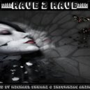 Michael ShwarZ & Insomniac Animals - EDMology Rave to Rave #119 by Michael ShwarZ & Insomniac Animals ()