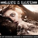 Michael ShwarZ & Insomniac Animals - EDMology Rave to Rave #126 by Michael ShwarZ & Insomniac Animals ()