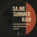 SA.ME - Summer Rain (Beat Cool Brothers Remix)