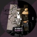Joe Vanditti - Watcha Gonna Do (Original Mix)