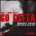 Benny Page, Killa P, Moda, Niall T - Go Getta feat. Moda (Benny Page Remix)