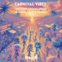 Blackout JA, Ted Ganung - Carnival Vibes (Anthony Granata Remix)