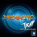 Trap Geek - Despacito (Trap Cover Version)