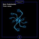 Serj Yudchenko - Time Jump (Original Mix)