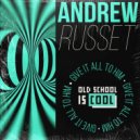 Andrew Russet - Give It All To Him (Radio Edit)