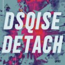 DSQISE - Detach ()