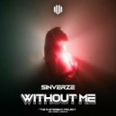 Sinverze - Without Me (Extended Mix)