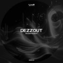 DEZZOUT - Rhapsody