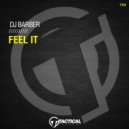 DJ Barber - Feel It