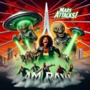 I AM RAW - MARS ATTACKS! (Original Mix)